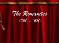 The Romantics PowerPoint PPT Presentation