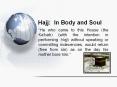 Hajj: In Body and Soul PowerPoint PPT Presentation