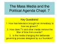 The Mass Media and the Political Agenda Chapt. 7 PowerPoint PPT Presentation