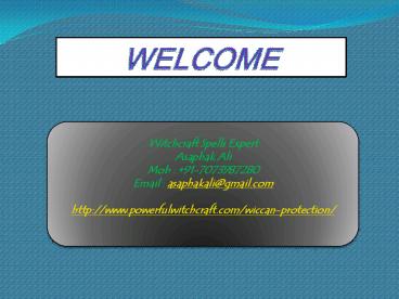 Wiccan Protection +91-7073987280