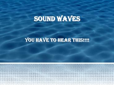 Sound Waves