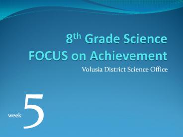 8th Grade Science FOCUS on Achievement