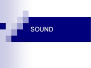 SOUND
