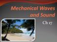 Mechanical Waves and Sound PowerPoint PPT Presentation