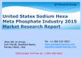 United States Sodium Hexa Meta Phosphate Industry 2015 Market Size Share Growth Forecast Research and Development PowerPoint PPT Presentation