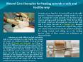 Wound Care therapies for healing wounds a safe and healthy way PowerPoint PPT Presentation