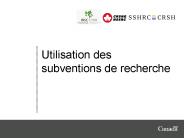 Utilisation des subventions de recherche