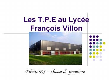 Les T.P.E au Lyc