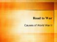 Road to War PowerPoint PPT Presentation