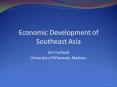 Economic Development of Southeast Asia PowerPoint PPT Presentation