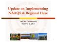 Update on Implementing NAAQS PowerPoint PPT Presentation