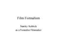 Film Formalism PowerPoint PPT Presentation
