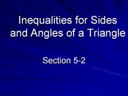 Inequalities for Sides and Angles of a Triangle