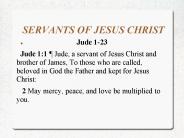 SERVANTS OF JESUS CHRIST