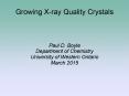 Growing X-ray Quality Crystals PowerPoint PPT Presentation