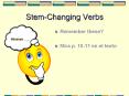 Stem-Changing Verbs PowerPoint PPT Presentation