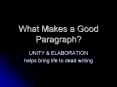 What Makes a Good Paragraph? PowerPoint PPT Presentation