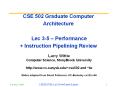 CSE%20502%20Graduate%20Computer%20Architecture%20%20Lec%203-5%20 PowerPoint PPT Presentation