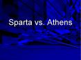 Sparta vs. Athens PowerPoint PPT Presentation