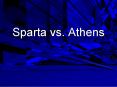 Sparta vs. Athens PowerPoint PPT Presentation