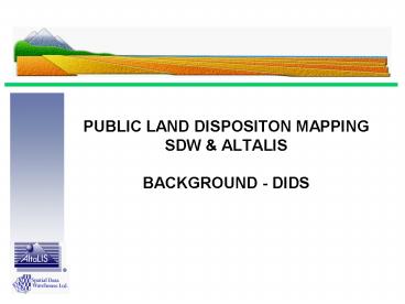 PUBLIC LAND DISPOSITON MAPPING SDW