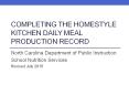 Completing the Homestyle Kitchen Daily Meal Production Record PowerPoint PPT Presentation