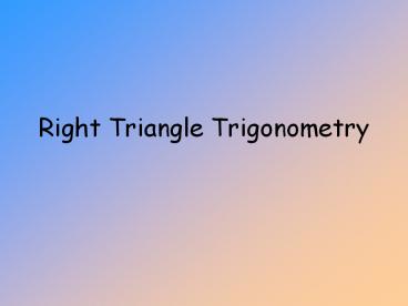 Right%20Triangle%20Trigonometry