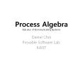 Process Algebra Calculus of Communicating Systems PowerPoint PPT Presentation