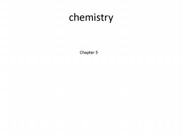 chemistry
