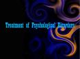 Treatment of Psychological Disorders PowerPoint PPT Presentation