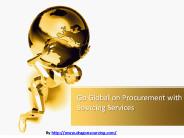 How Sourcing Services are Benefitting Global Businesses