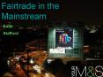 Fairtrade in the Mainstream PowerPoint PPT Presentation