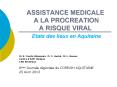 ASSISTANCE MEDICALE A LA PROCREATION A RISQUE VIRAL Etats des lieux en Aquitaine PowerPoint PPT Presentation