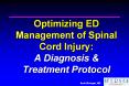 Optimizing ED Management of Spinal Cord Injury: A Diagnosis PowerPoint PPT Presentation