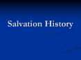 Salvation History PowerPoint PPT Presentation