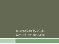 Biopsychosocial model of disease PowerPoint PPT Presentation