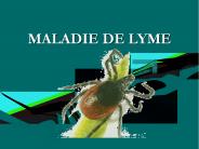 MALADIE DE LYME