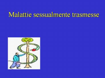 Malattie sessualmente trasmesse