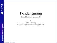 Pendeltegning En utd