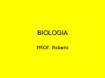 BIOLOGIA PowerPoint PPT Presentation
