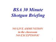 BSA 30 Minute Shotgun Briefing