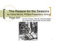 The Reason for the Seasons by Vickie Morris, Phillips Preparatory School PowerPoint PPT Presentation