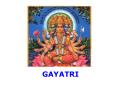 GAYATRI PowerPoint PPT Presentation