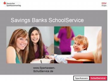 Savings Banks SchoolService