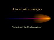 A New nation emerges