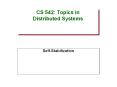 CS 542: Topics in Distributed Systems PowerPoint PPT Presentation
