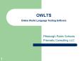 OWLTS Online World Language Testing Software PowerPoint PPT Presentation
