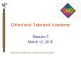 Gifted%20and%20Talented%20Academy PowerPoint PPT Presentation
