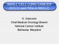 SMALL CELL LUNG CANCER (SCLC) and TKIs in NSCLC PowerPoint PPT Presentation