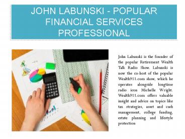 JOHN LABUNSKI - POPULAR FINANCIAL SERVICES PROFESSIONAL (2)